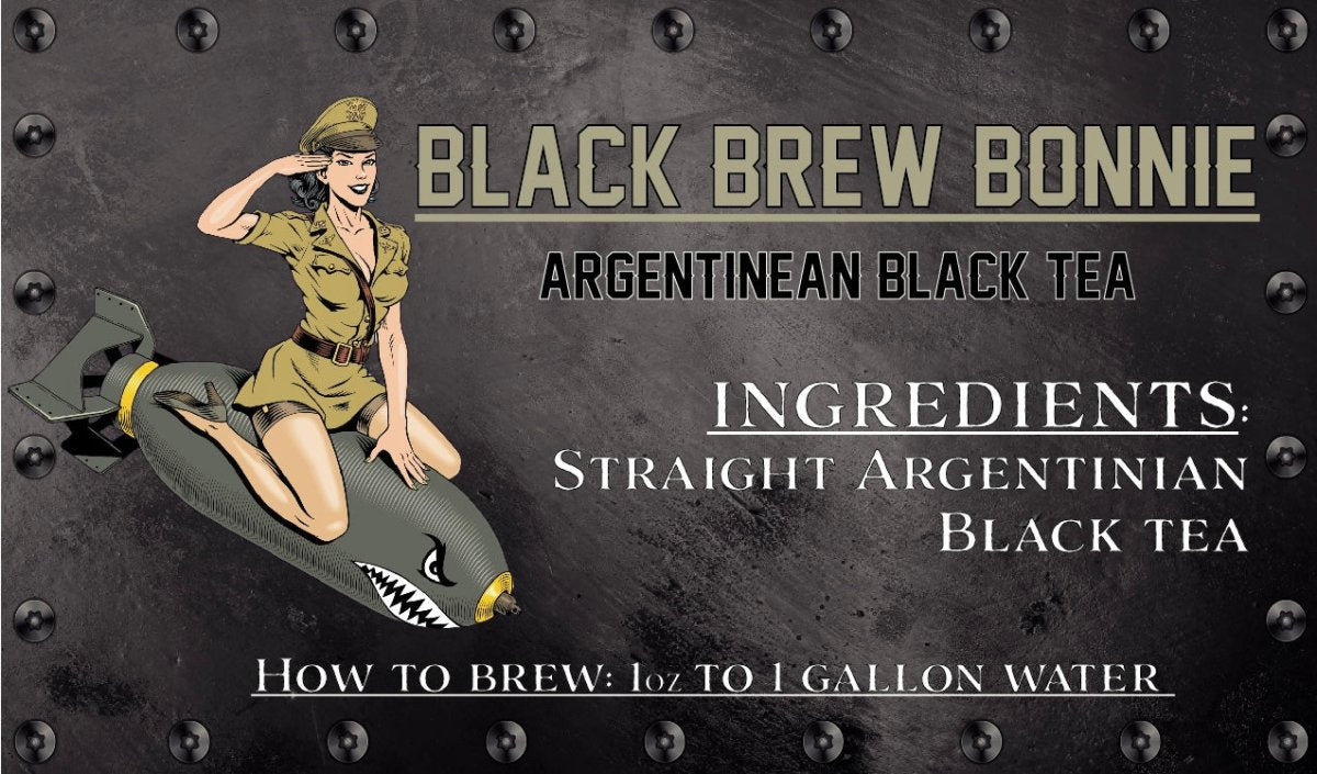 Black Brew Bonnie | Argentinean Black Tea by the Pouch - Teas - Specialty Coffee, Teas, and Syrups, Air - Roasted in Rockwall, Texas by Legendary Aviation Coffee Company