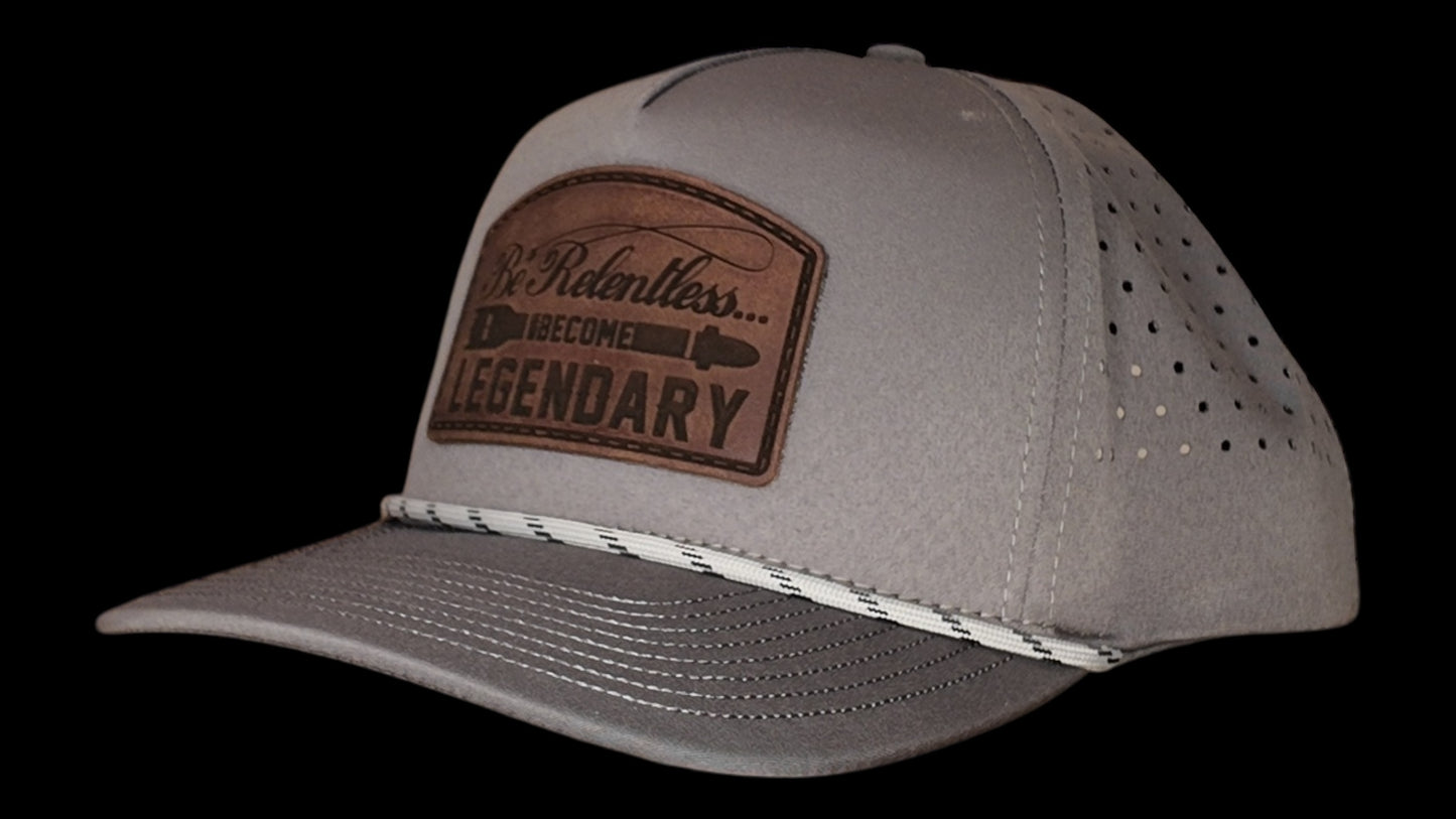 Be Relentless | Become Legendary Hat Series