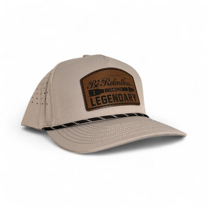 Be Relentless | Become Legendary Hat Series