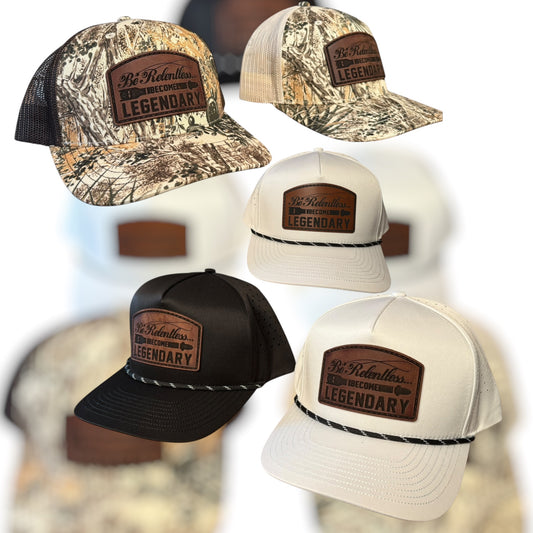 Be Relentless | Become Legendary Hat Series