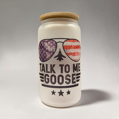 Talk to Me Goose – Legendary 16oz Frosted Glass - Cups - Specialty Coffee, Teas, and Syrups, Air-Roasted in Rockwall, Texas by Legendary Aviation Coffee Company